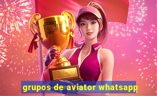 grupos de aviator whatsapp